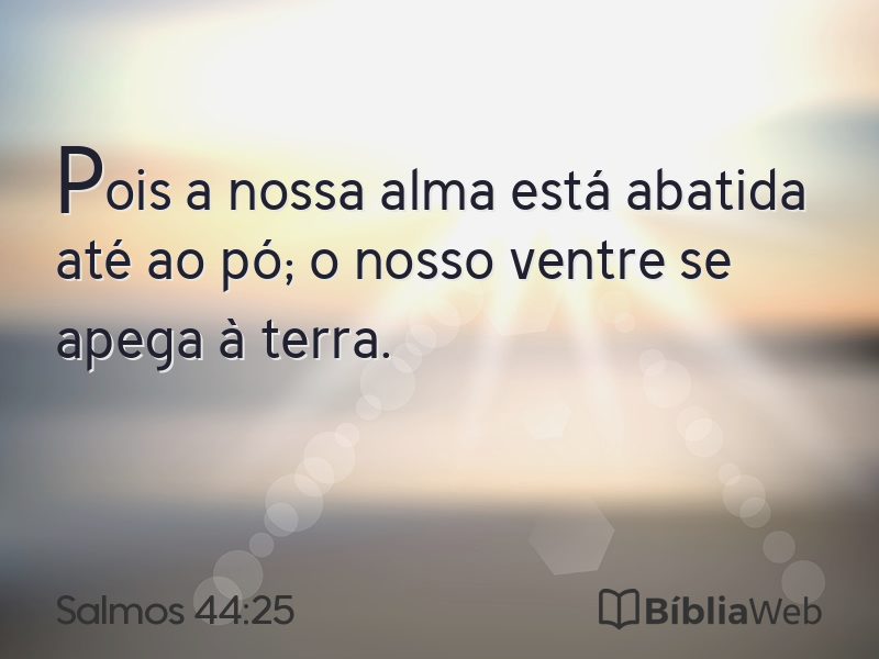 Salmos 44:25 em imagem para compartilhar