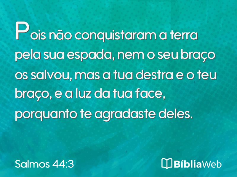 Salmos 44:3 em imagem para compartilhar
