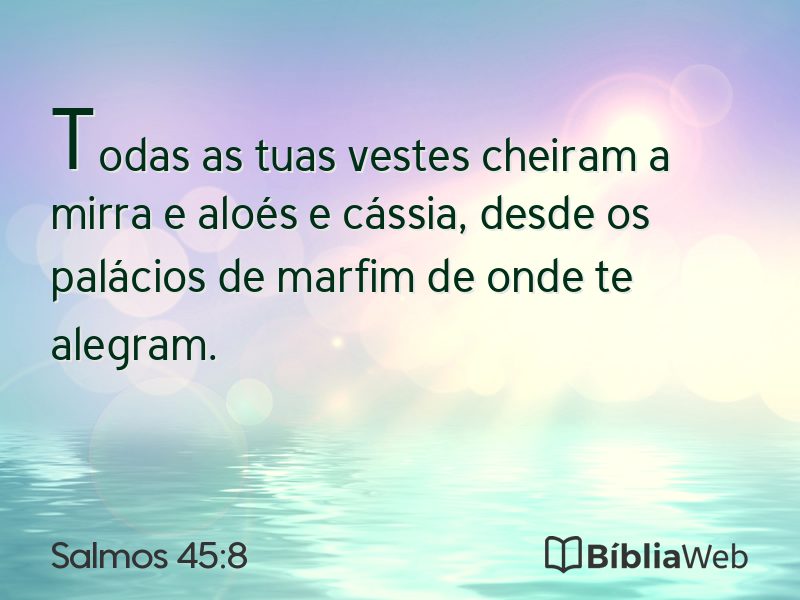 Salmos 45:8 em imagem para compartilhar
