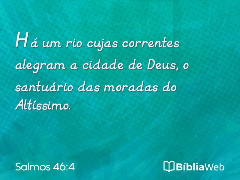 Salmos 46:4 em imagem para compartilhar