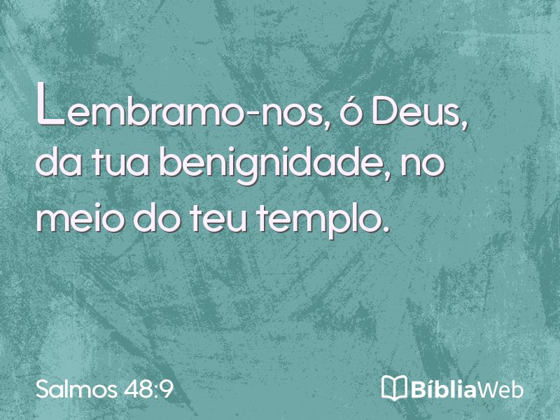 Salmos 48:9 em imagem para compartilhar