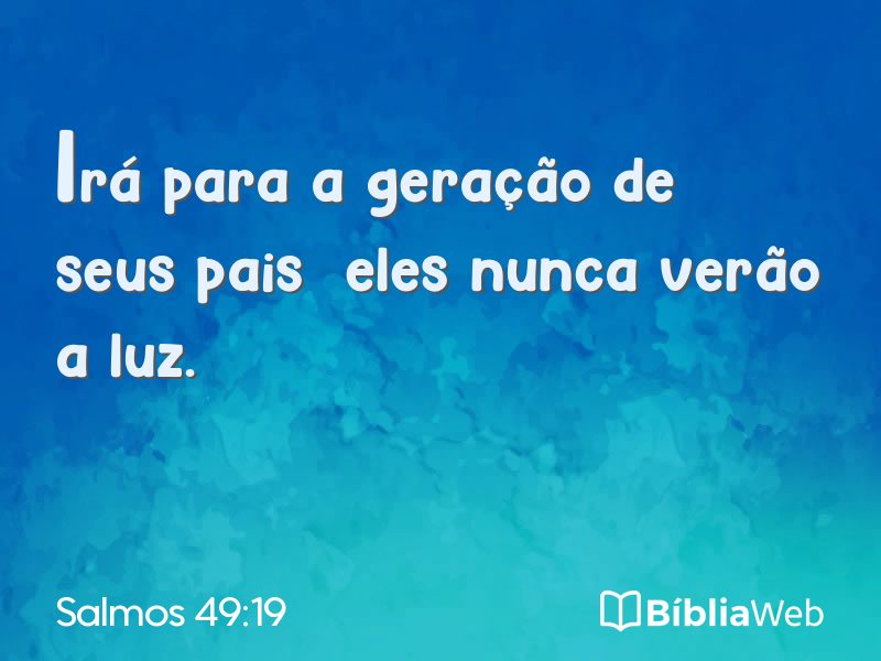 Salmos 49:19 em imagem para compartilhar