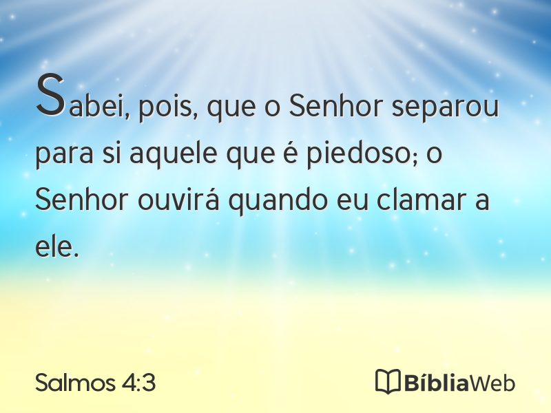Salmos 4:3 em imagem para compartilhar