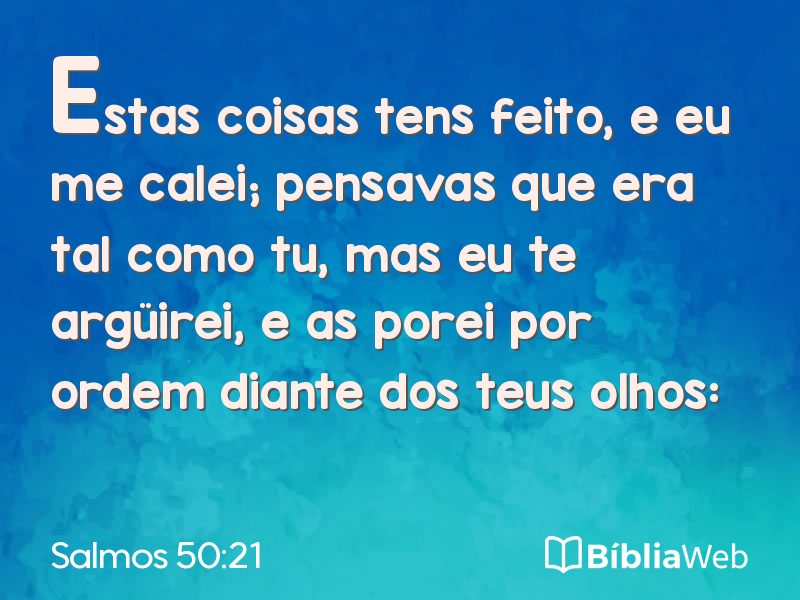 Salmos 50:21 em imagem para compartilhar