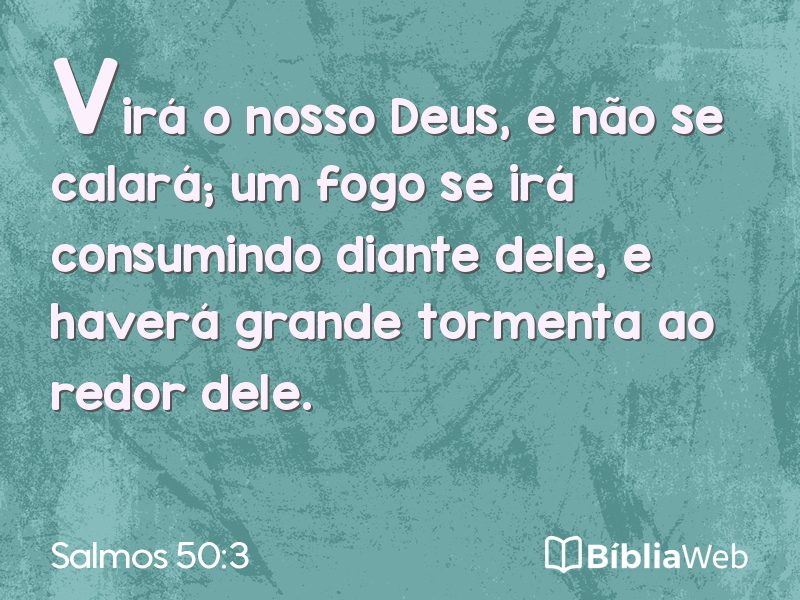 Salmos 50:3 em imagem para compartilhar