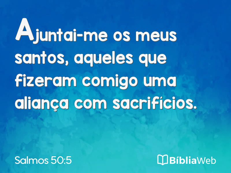 Salmos 50:5 em imagem para compartilhar
