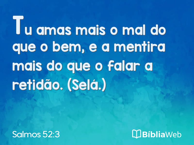 Salmos 52:3 em imagem para compartilhar