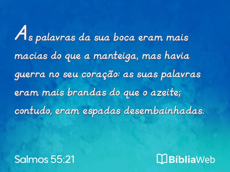 Salmos 55:21 em imagem para compartilhar