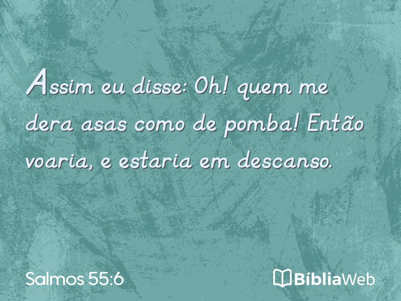 Salmos 55:6 em imagem para compartilhar