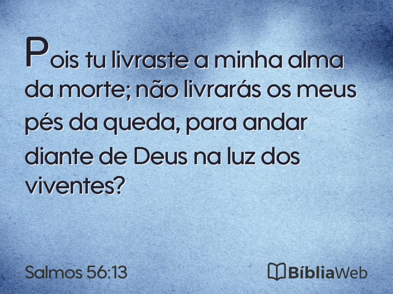 Salmos 56:13 em imagem para compartilhar