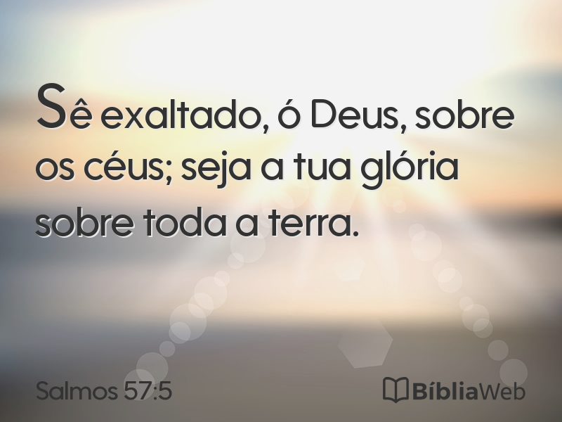 Salmos 57:5 em imagem para compartilhar