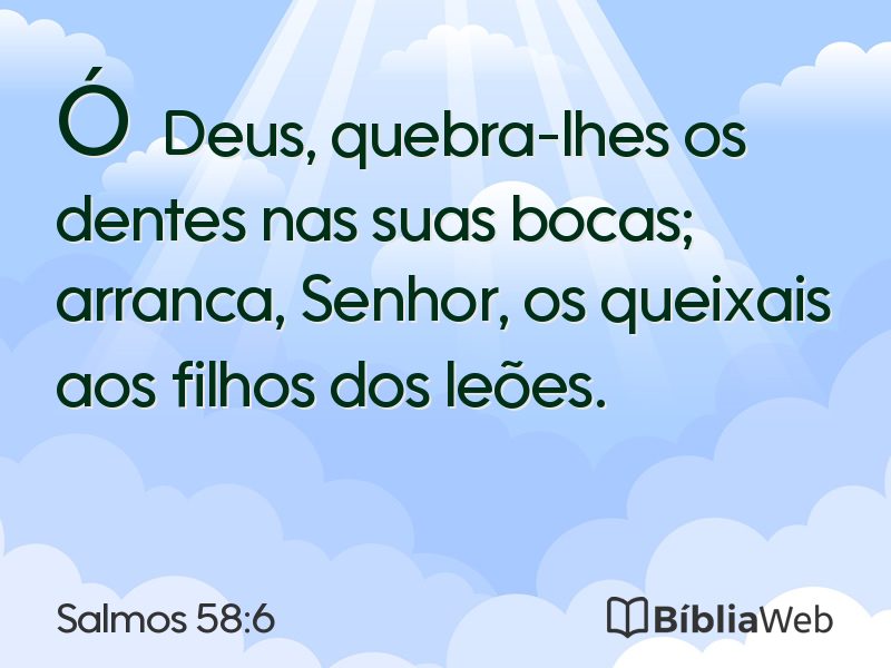 Salmos 58:6 em imagem para compartilhar