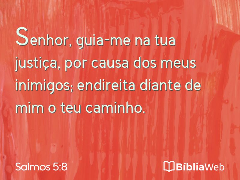 Salmos 5:8 em imagem para compartilhar
