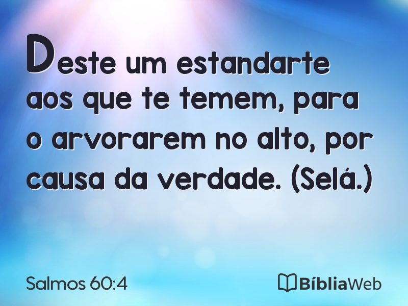 Salmos 60:4 em imagem para compartilhar