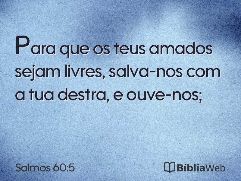 Salmos 60:5 em imagem para compartilhar