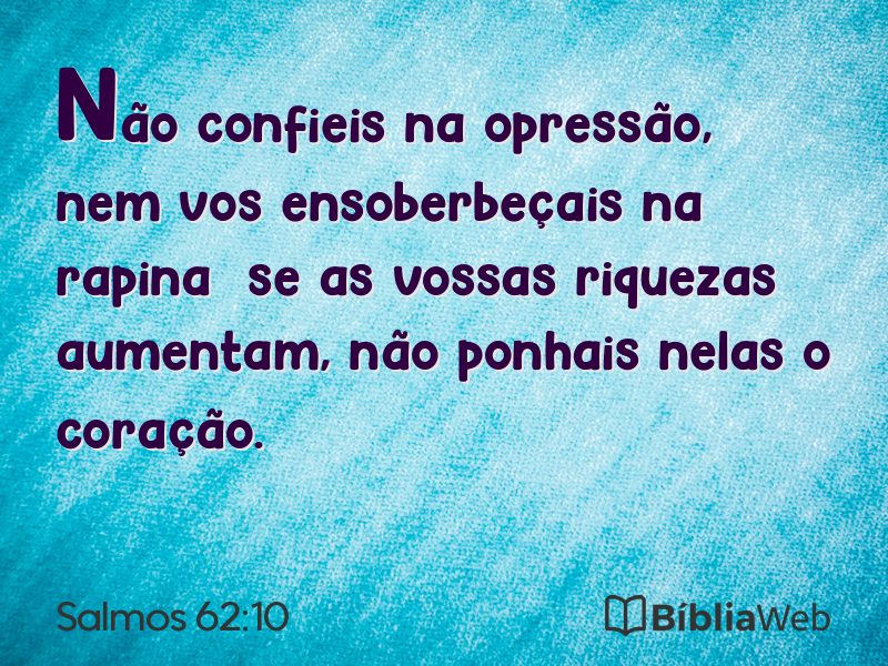 Salmos 62:10 em imagem para compartilhar