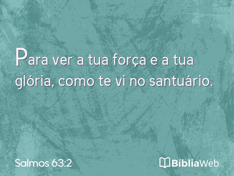 Salmos 63:2 em imagem para compartilhar