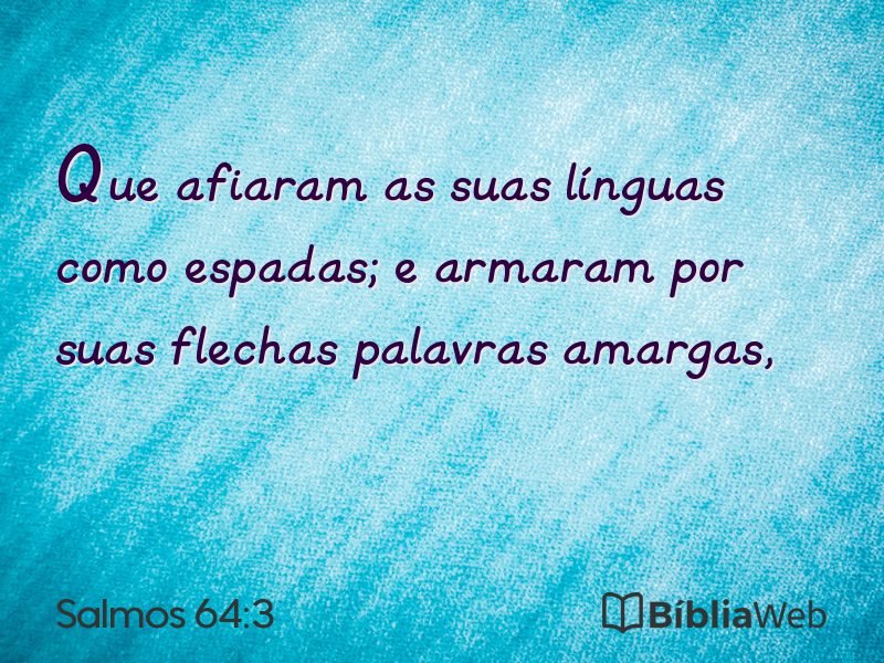 Salmos 64:3 em imagem para compartilhar