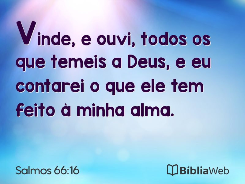 Salmos 66:16 em imagem para compartilhar