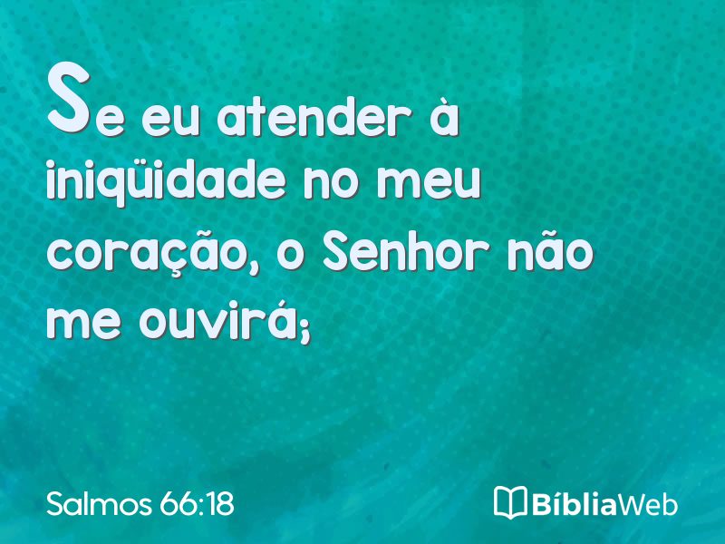Salmos 66:18 em imagem para compartilhar