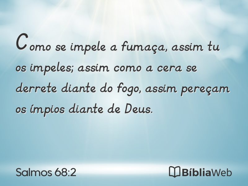 Salmos 68:2 em imagem para compartilhar