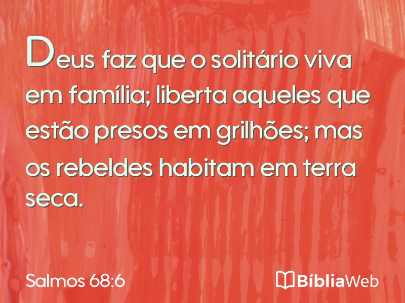 Salmos 68:6 em imagem para compartilhar