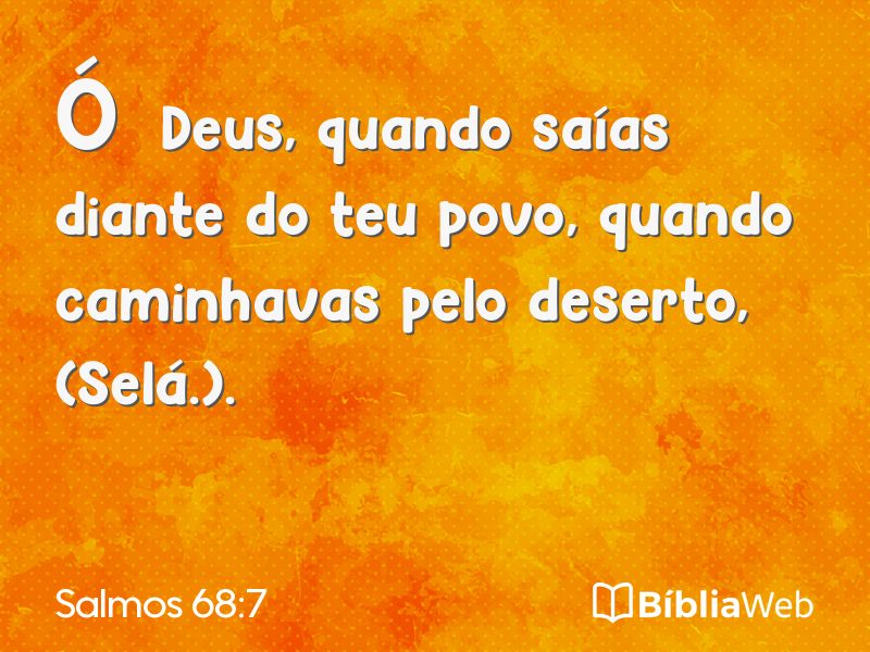 Salmos 68:7 em imagem para compartilhar