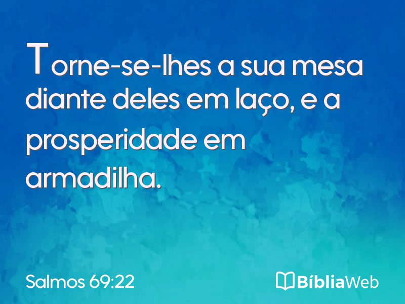 Salmos 69:22 em imagem para compartilhar