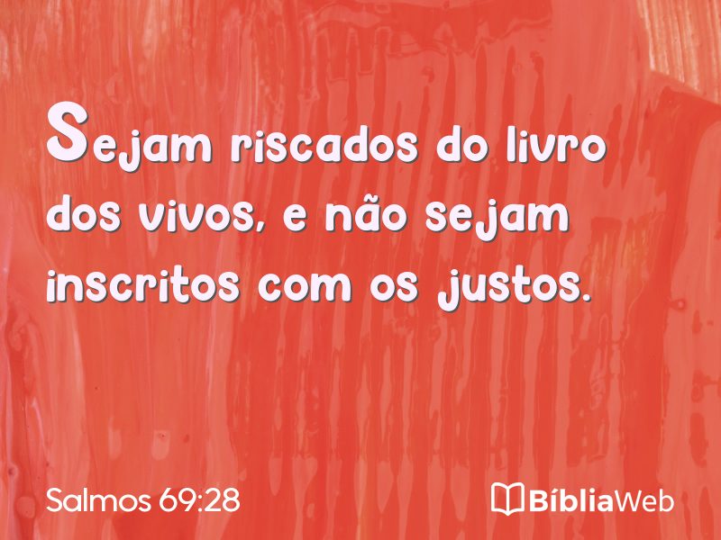 Salmos 69:28 em imagem para compartilhar