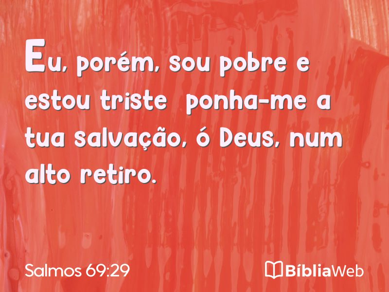 Salmos 69:29 em imagem para compartilhar