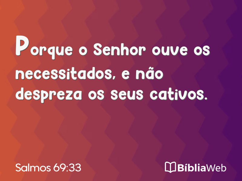 Salmos 69:33 em imagem para compartilhar