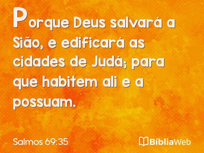 Salmos 69:35 em imagem para compartilhar