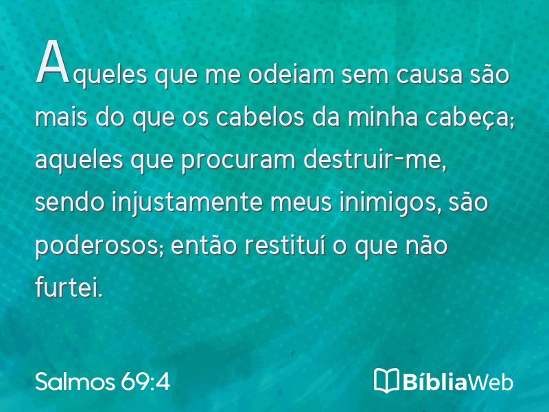 Salmos 69:4 em imagem para compartilhar