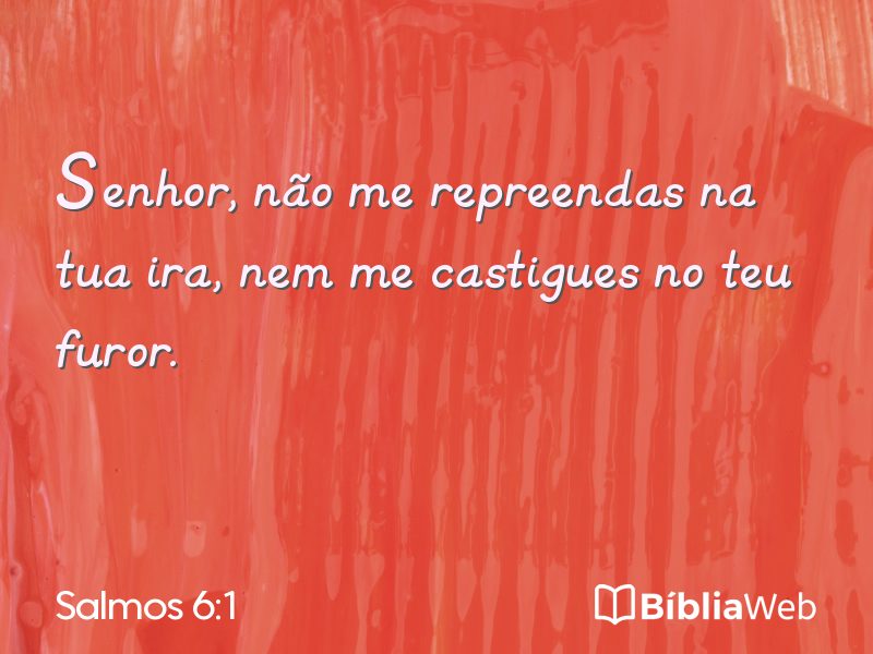 Salmos 6:1 em imagem para compartilhar