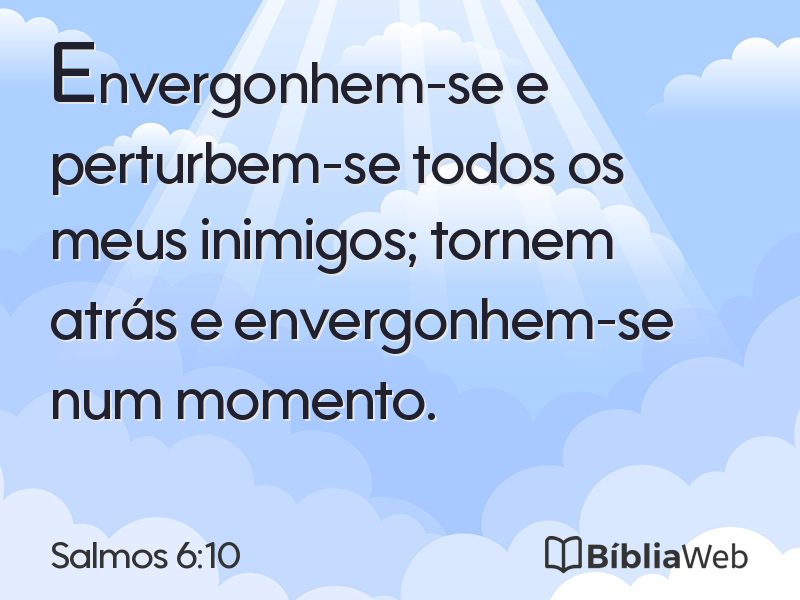 Salmos 6:10 em imagem para compartilhar