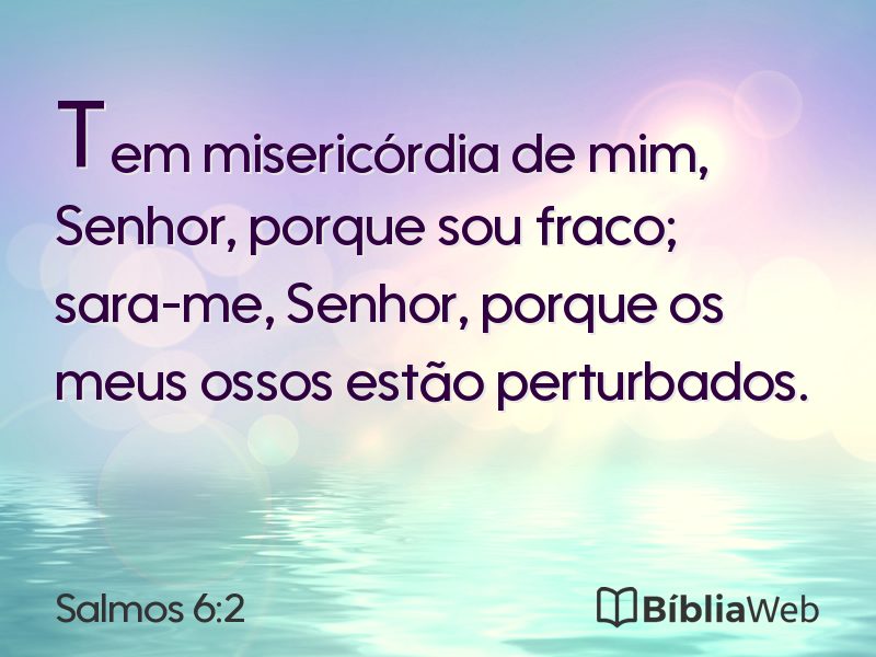 Salmos 6:2 em imagem para compartilhar