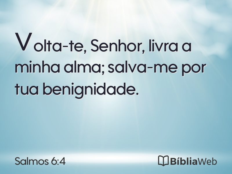 Salmos 6:4 em imagem para compartilhar
