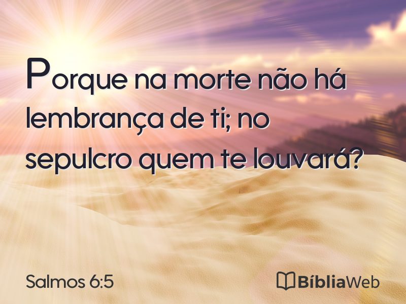 Salmos 6:5 em imagem para compartilhar