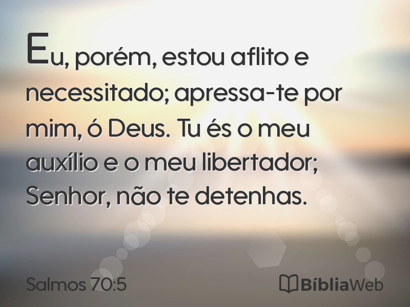 Salmos 70:5 em imagem para compartilhar