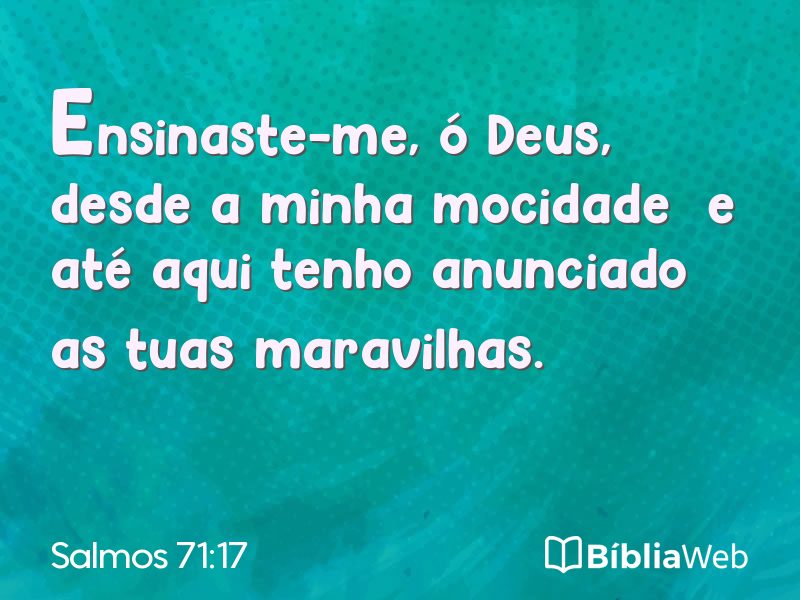 Salmos 71:17 em imagem para compartilhar