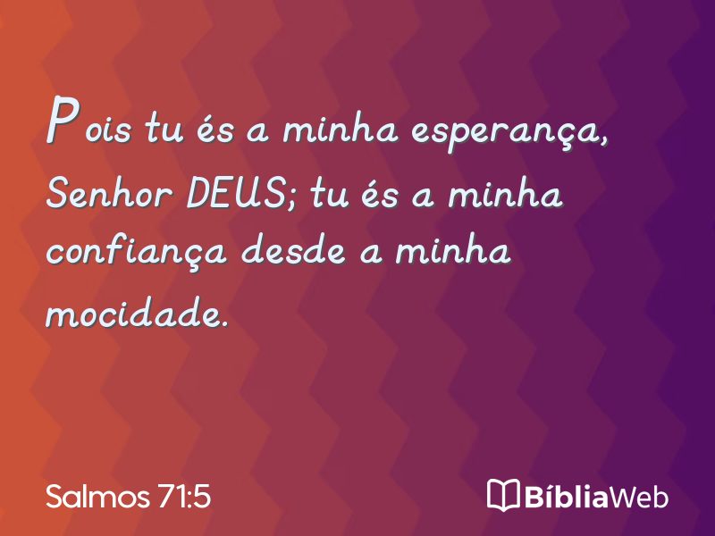 Salmos 71:5 em imagem para compartilhar