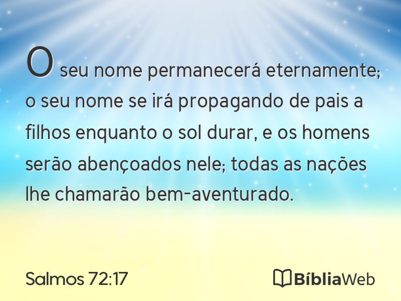 Salmos 72:17 em imagem para compartilhar