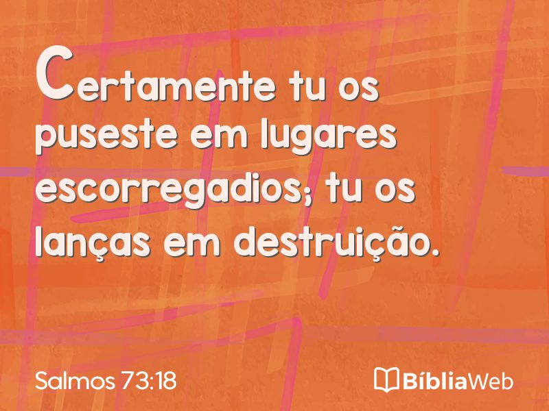 Salmos 73:18 em imagem para compartilhar
