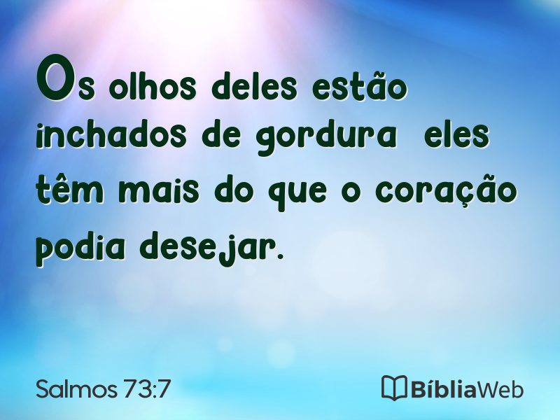 Salmos 73:7 em imagem para compartilhar