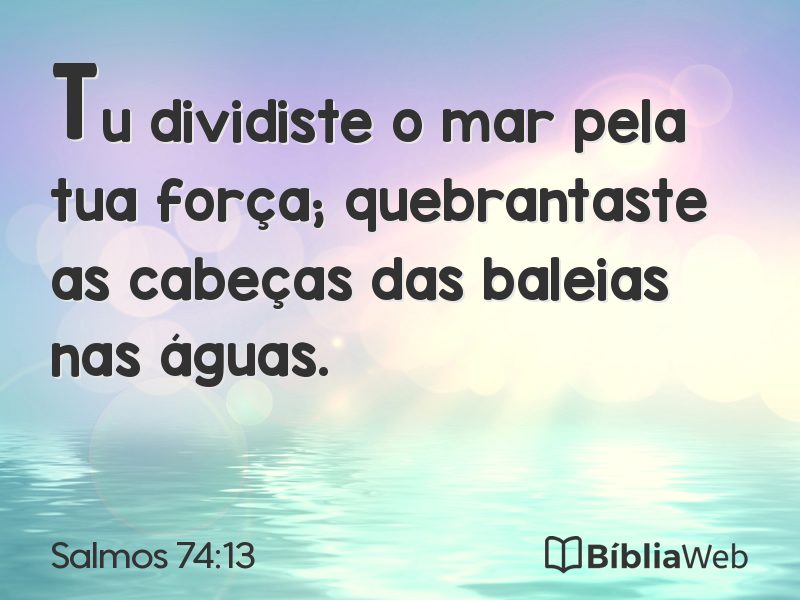Salmos 74:13 em imagem para compartilhar