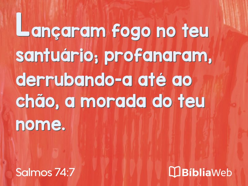 Salmos 74:7 em imagem para compartilhar
