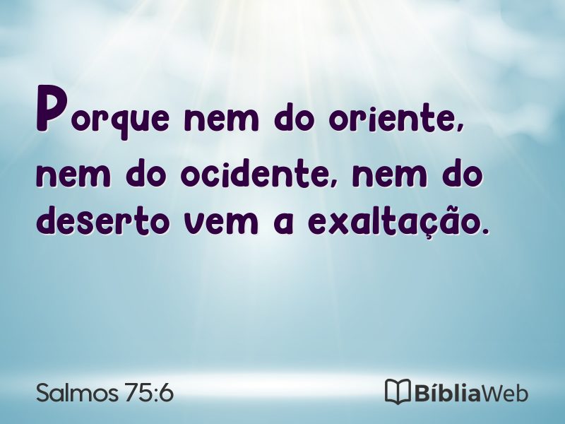 Salmos 75:6 em imagem para compartilhar