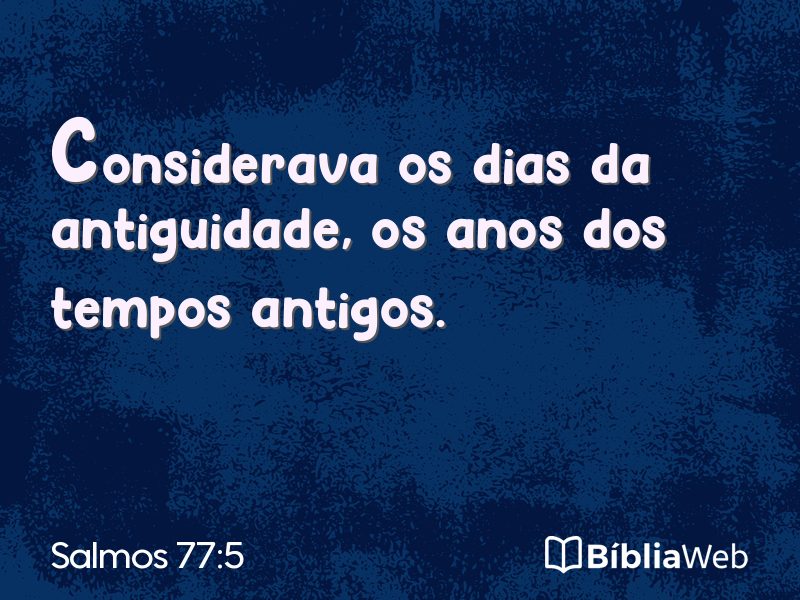 Salmos 77:5 em imagem para compartilhar