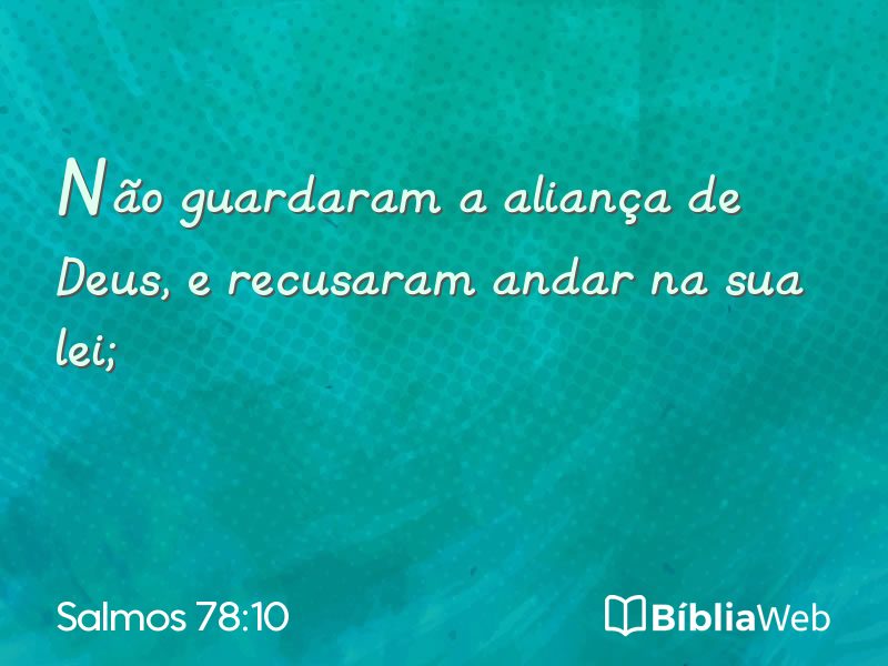 Salmos 78:10 em imagem para compartilhar