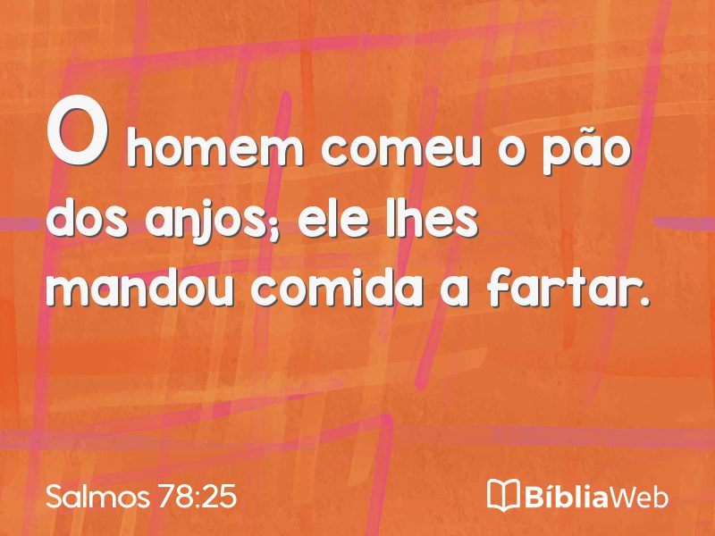 Salmos 78:25 em imagem para compartilhar